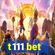 t111 bet